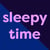 Sleepytime